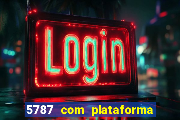 5787 com plataforma de jogos