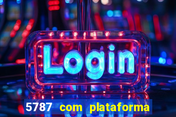 5787 com plataforma de jogos