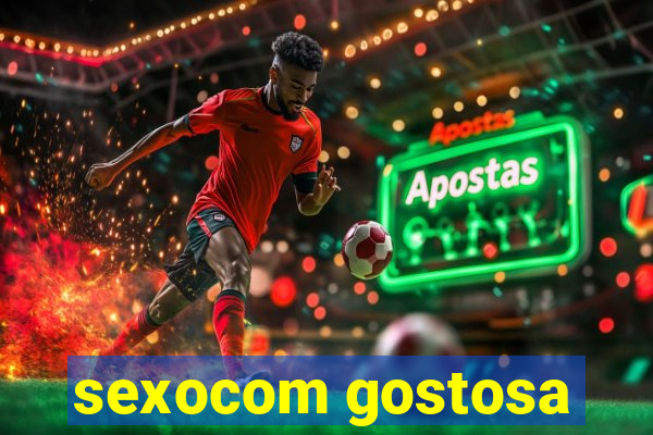 sexocom gostosa