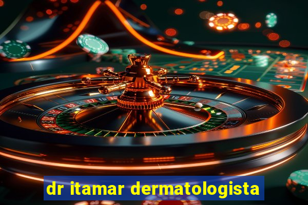 dr itamar dermatologista