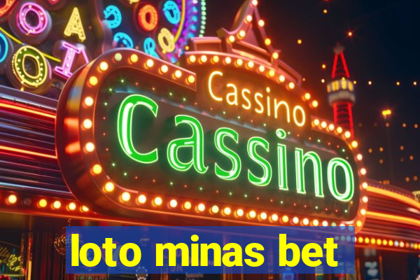 loto minas bet