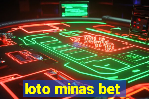 loto minas bet