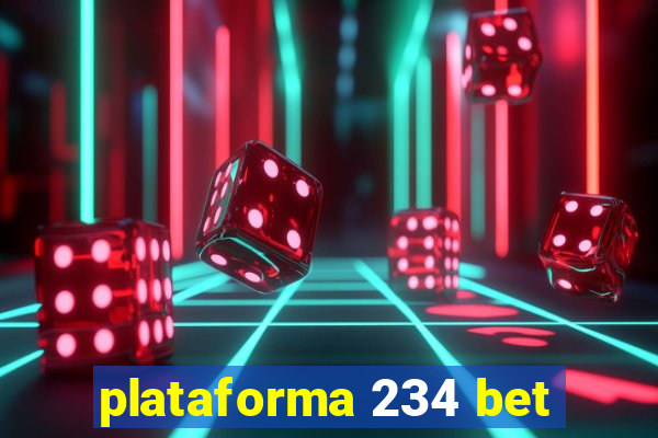 plataforma 234 bet