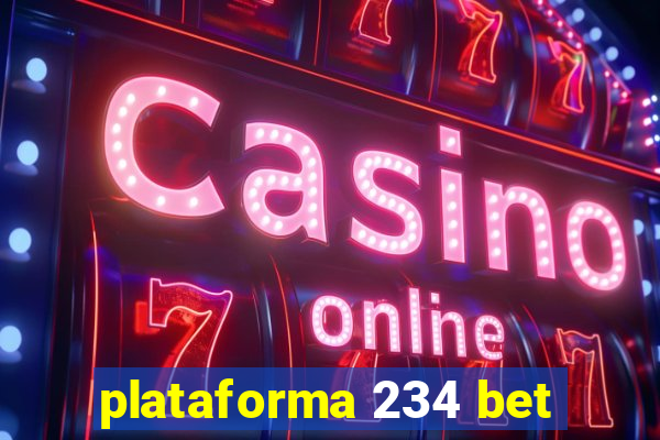 plataforma 234 bet