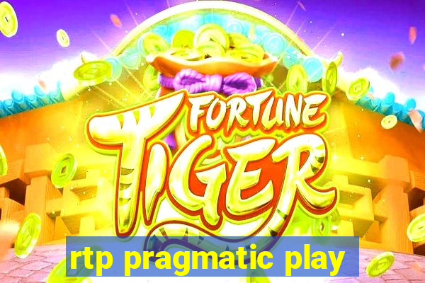 rtp pragmatic play