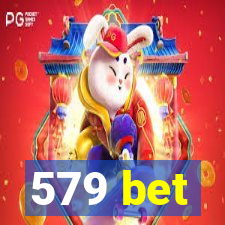 579 bet