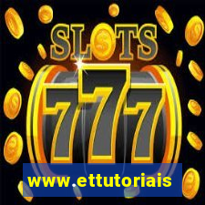 www.ettutoriais.com