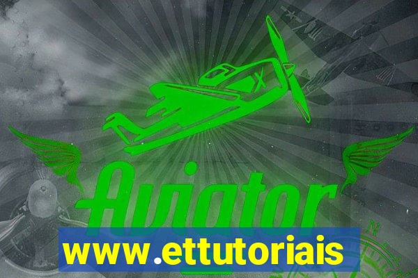 www.ettutoriais.com