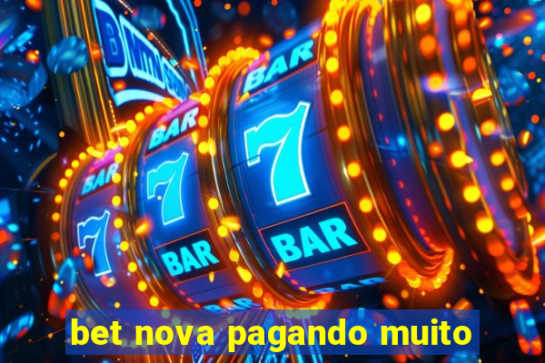 bet nova pagando muito