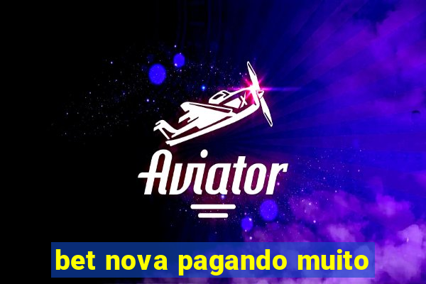 bet nova pagando muito