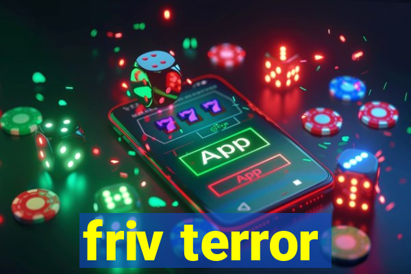 friv terror