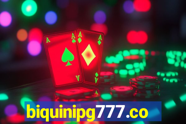 biquinipg777.com