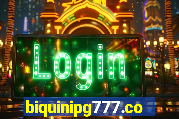 biquinipg777.com