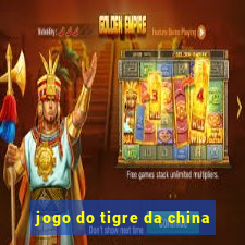 jogo do tigre da china