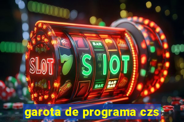 garota de programa czs