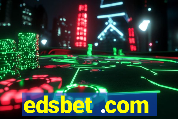 edsbet .com