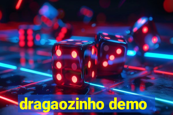 dragaozinho demo