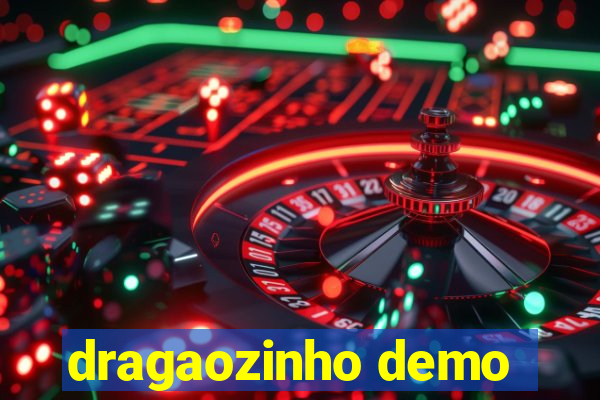 dragaozinho demo