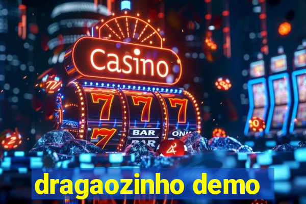 dragaozinho demo