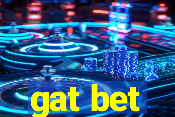 gat bet