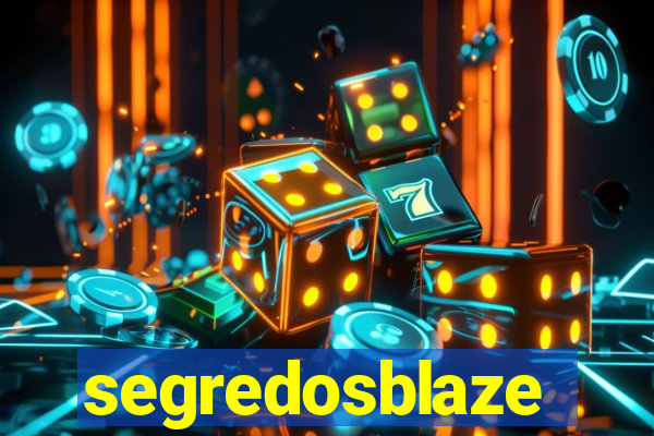 segredosblaze