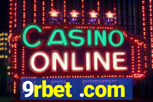 9rbet .com