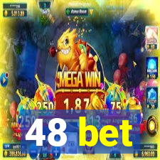 48 bet