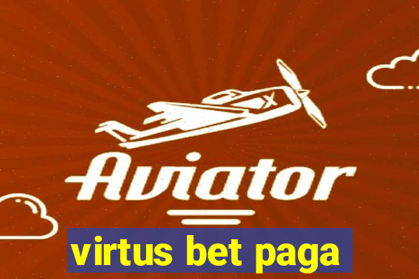 virtus bet paga