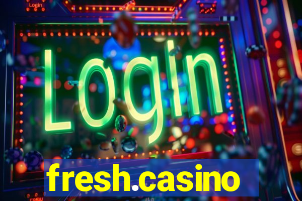 fresh.casino