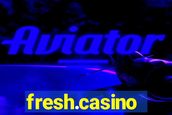 fresh.casino