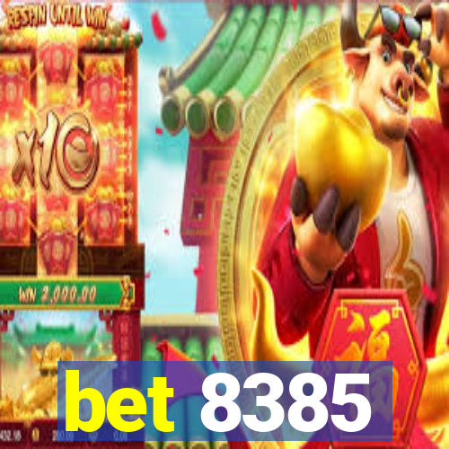 bet 8385