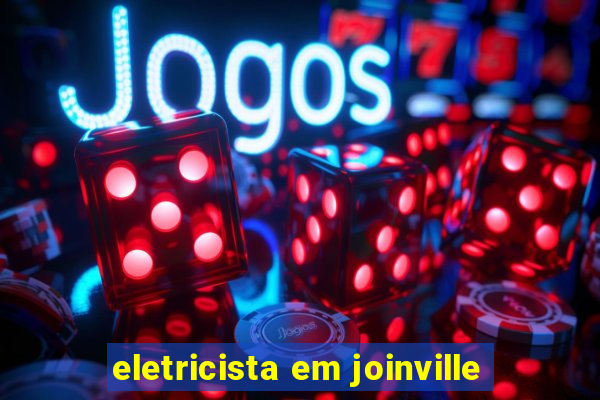 eletricista em joinville