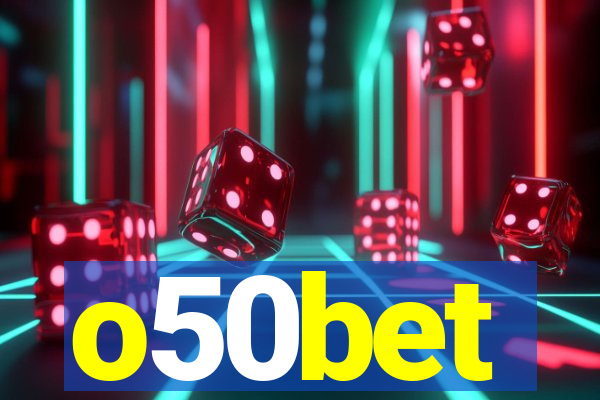 o50bet