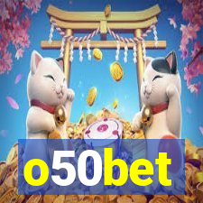 o50bet