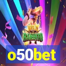 o50bet