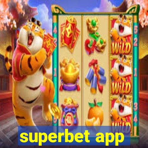 superbet app