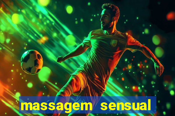 massagem sensual porto alegre