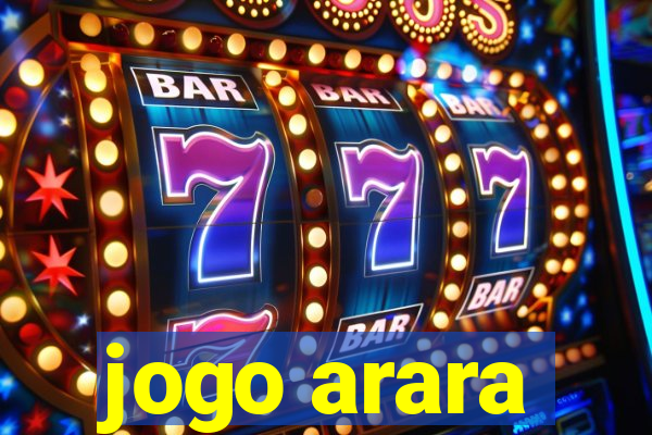 jogo arara