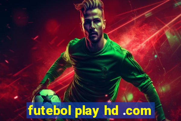 futebol play hd .com