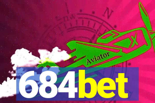 684bet