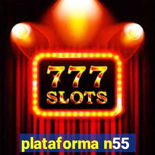 plataforma n55