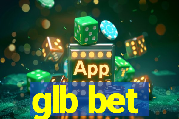 glb bet