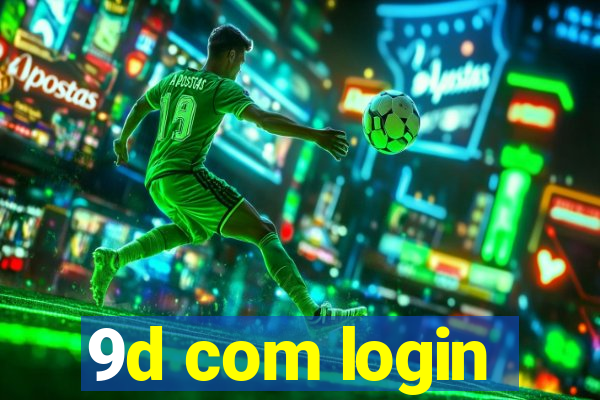 9d com login