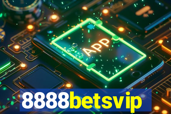 8888betsvip