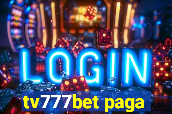 tv777bet paga