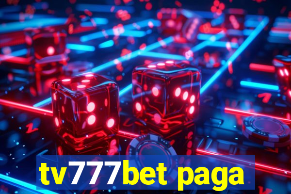 tv777bet paga