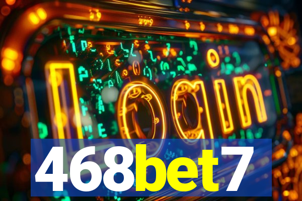 468bet7