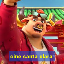 cine santa clara