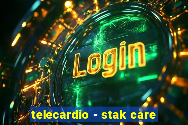 telecardio - stak care