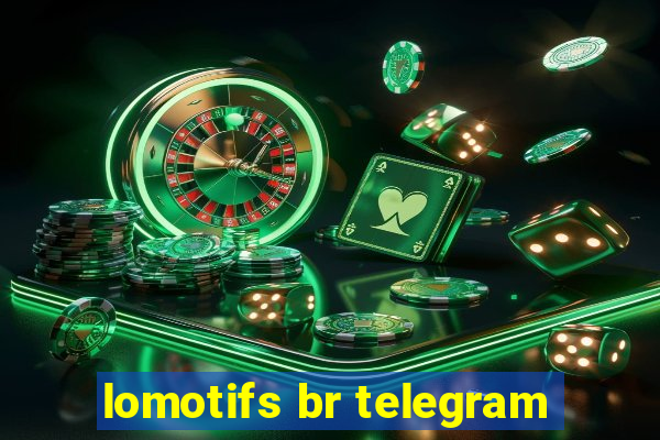 lomotifs br telegram